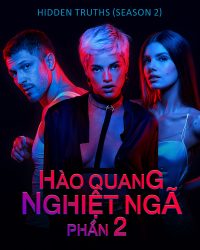 Hào Quang Nghiệt Ngã (Phần 2)