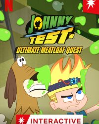 Phim Johnny Test: Sứ mệnh thịt xay data-eio=