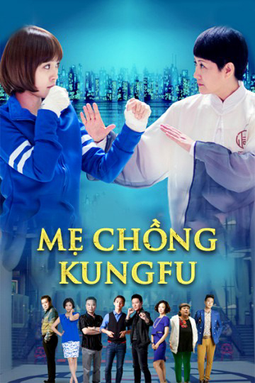 Phim Mẹ Chồng Kungfu