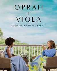 Phim Oprah + Viola: Sự kiện đặc biệt của Netflix data-eio=