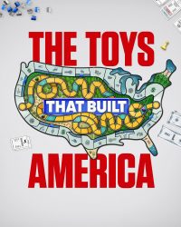 The Toys That Built America