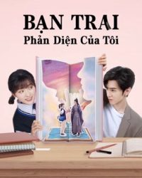 Bạn Trai Phản Diện Của Tôi (Mr. BAD)