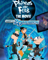 Phineas và Ferb: Băng Qua Chiều Không Gian Thứ 2