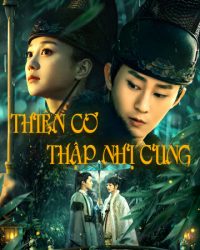 Phim Thiên Cơ Thập Nhị Cung data-eio=