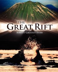 The Great Rift: Africa's Wild Heart