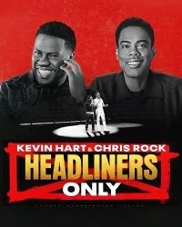 Kevin Hart & Chris Rock: Chỉ diễn chính