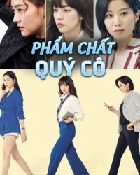 Phim Phẩm Chất Quý Cô data-eio=