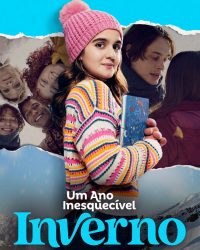 Um Ano Inesquecível – Inverno