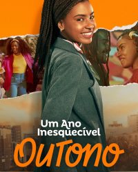 Um Ano Inesquecível – Outono