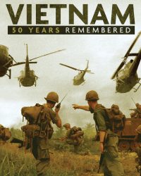 Vietnam: 50 Years Remembered