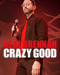 Phim Neal Brennan: Tốt điên cuồng data-eio=