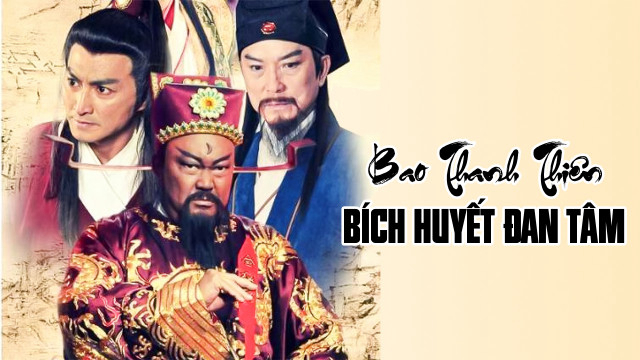 Phim Bao Thanh Thiên : Bích Huyết Đan Tâm