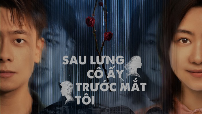 Phim Sau Lưng Cô Ấy, Trước Mắt Tôi