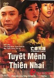 Phim Tuyệt Mệnh Thiên Nhai